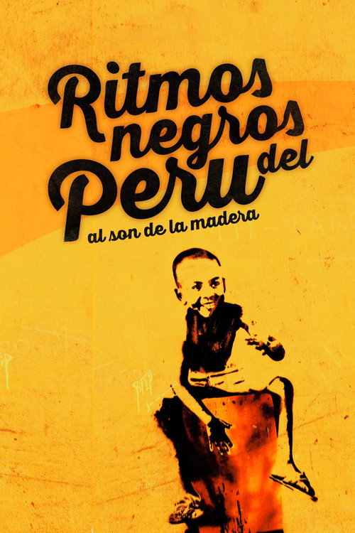 Ritmos negros del Per&uacute;电影海报