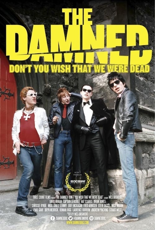 The Damned: Don't You Wish That We Were Dead 2015