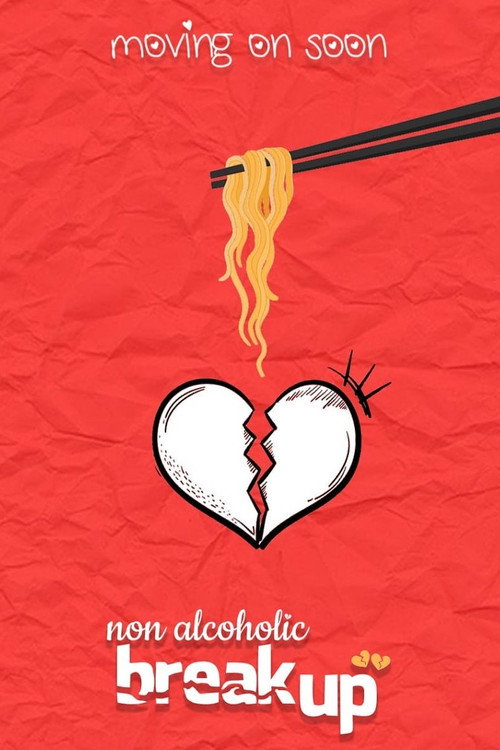 Non-Alcoholic Breakup poster 2