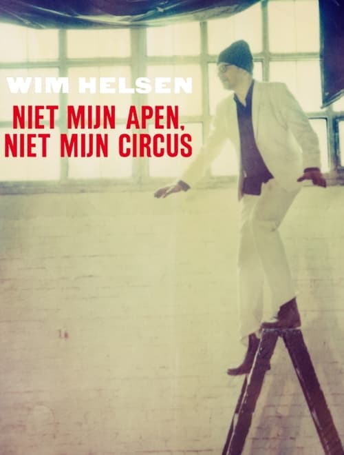 Wim+Helsen%3A+Niet+Mijn+Apen%2C+Niet+Mijn+Circus