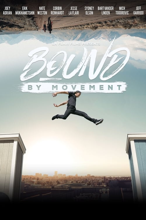 Bound By Movement (2019) PelículA CompletA 1080p en LATINO espanol Latino