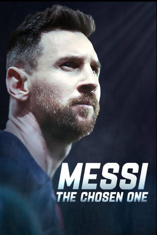 Messi: The Chosen One Poster