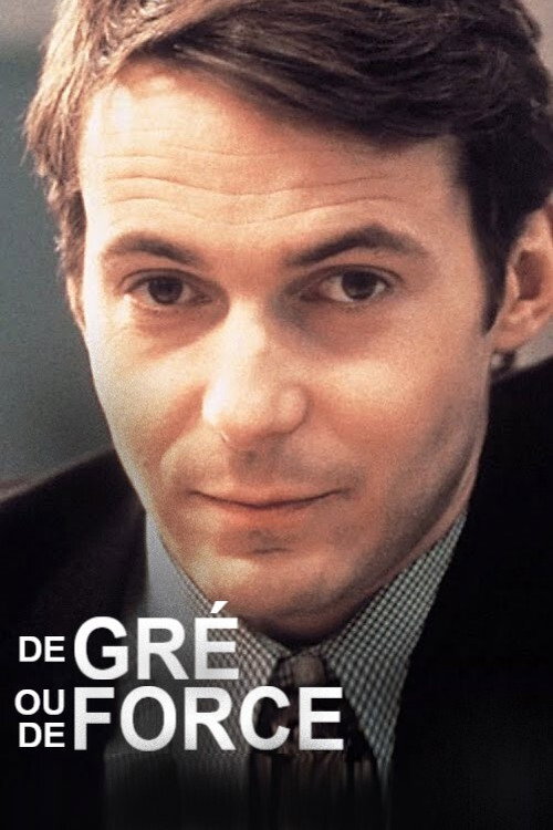 De gré ou de force poster 2
