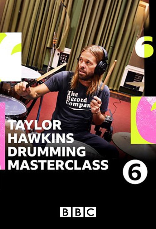 Taylor Hawkins Drumming Masterclass with Steve Lamacq poster 2