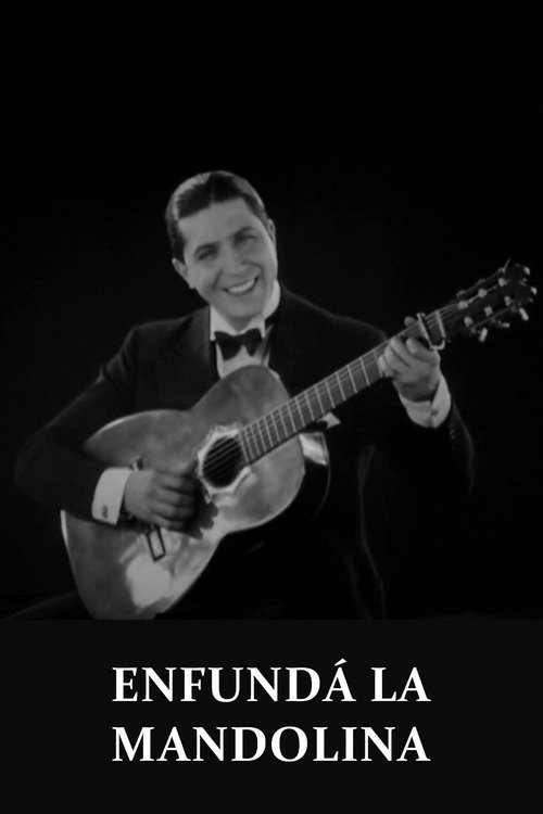 Enfundá la mandolina Poster