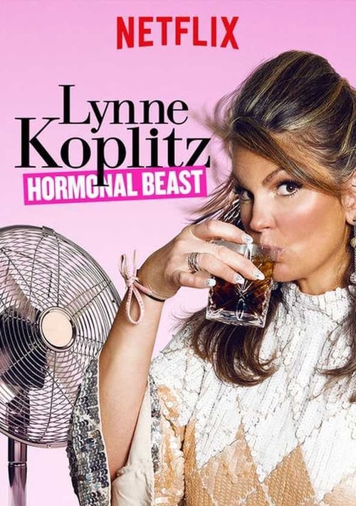 Lynne Koplitz: Hormonal Beast (2017) Download HD Streaming Online