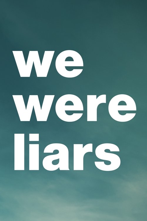 We Were Liars
