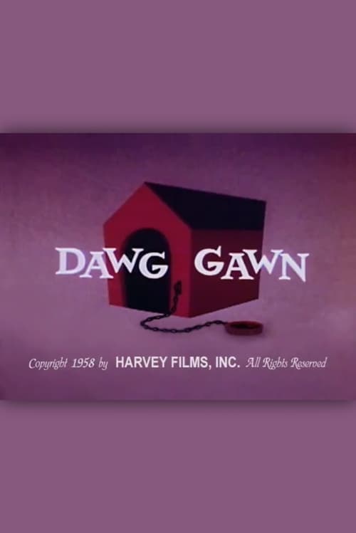 Dawg Gawn