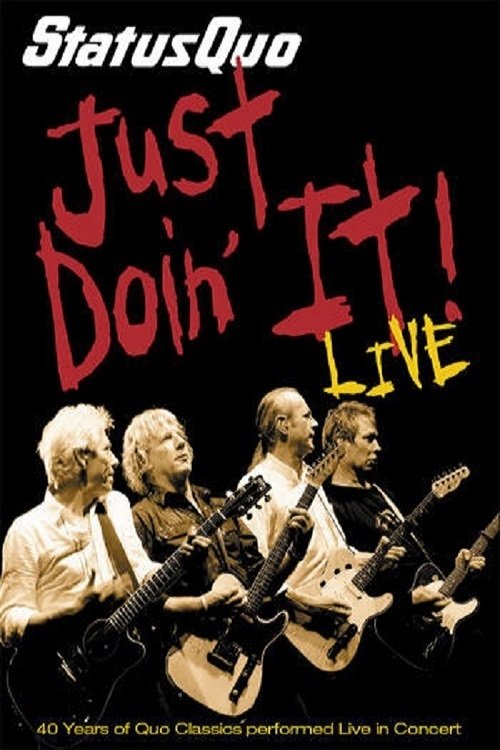 Status Quo - Just Doin' It! Poster