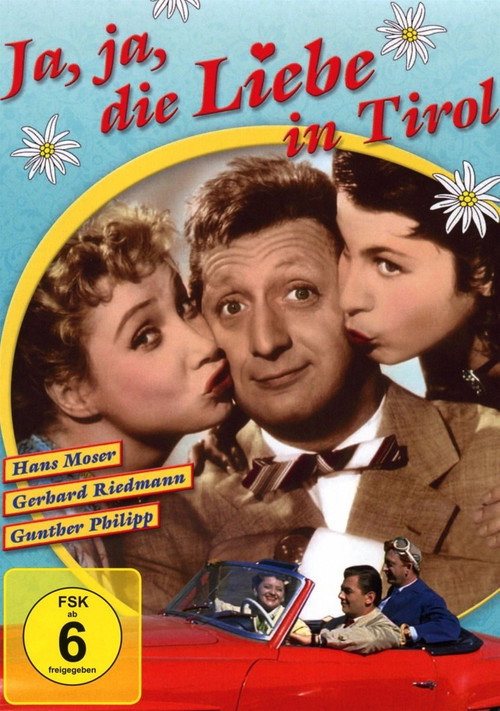 Ja, ja, die Liebe in Tirol poster 2