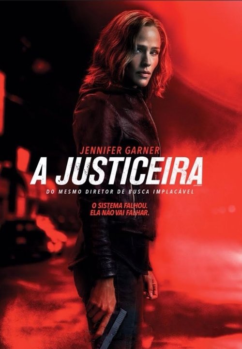 A Justiceira (2018) Watch Full Movie Streaming Online