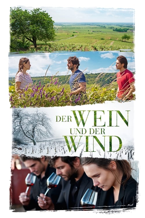 Der Wein und der Wind (2017) Watch Full Movie Streaming Online