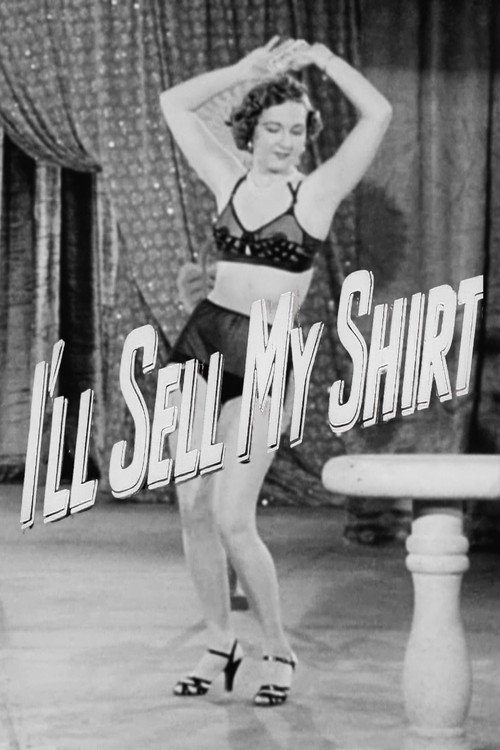 I'll Sell My Shirt Poster