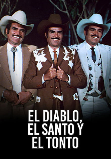 El diablo, el santo y el tonto