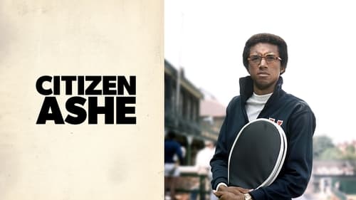 Watch Citizen Ashe (2021) Full Movie Online Free
