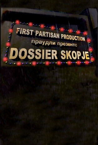 Dossier Skopje