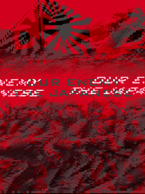Our Enemy—The Japanese