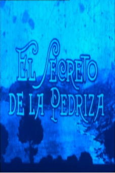 El secreto de la Pedriza