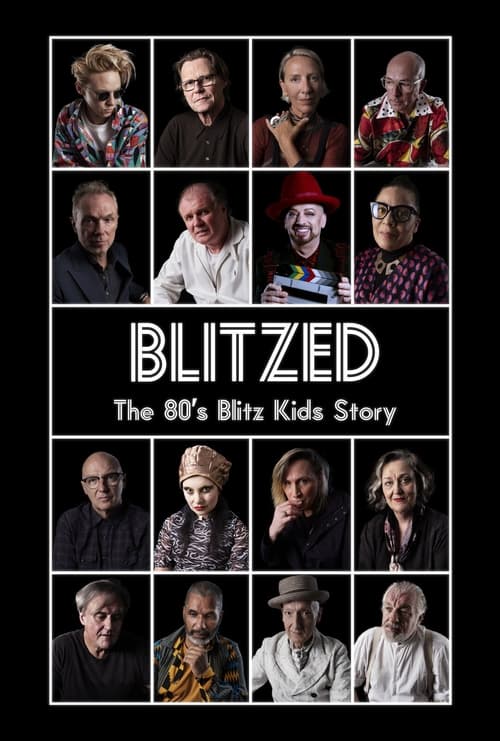 Watch Blitzed: The 80's Blitz Kids Story (2021) Full Movie Online Free