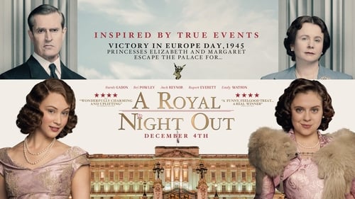 Uma Noite Fora do Palácio (2015) Relógio Streaming de filmes completo online