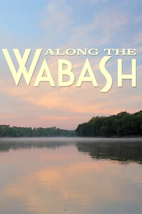 Along the Wabash