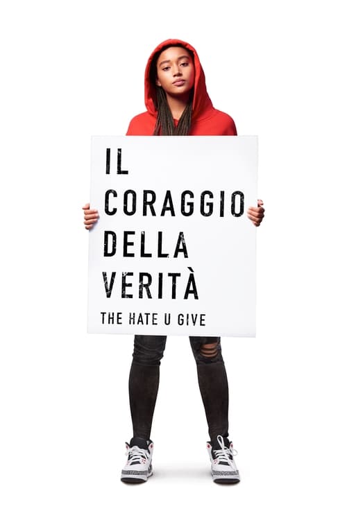 Il coraggio della verità - The hate u give (2018) Guarda Film Completo