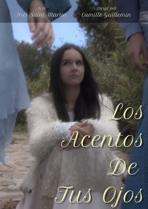 Los Acentos De Tus Ojos Poster