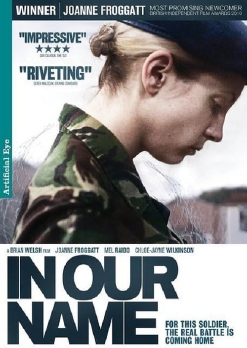 In Our Name (2010) Guarda il film in streaming online