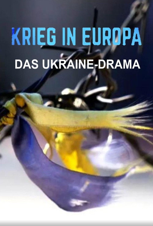 War In Europe - Drama In Ukraine海报