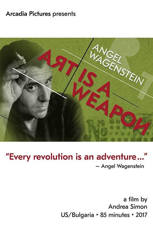 Angel Wagenstein: Art Is a Weapon Poster