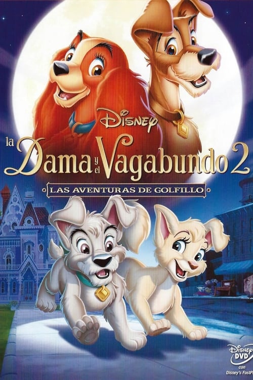 La Dama y el Vagabundo 2: Las Aventuras de Golfillo (2001) PelículA CompletA 1080p en LATINO espanol Latino