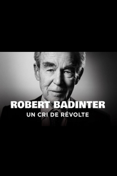Robert Badinter, un cri de révolte poster 2