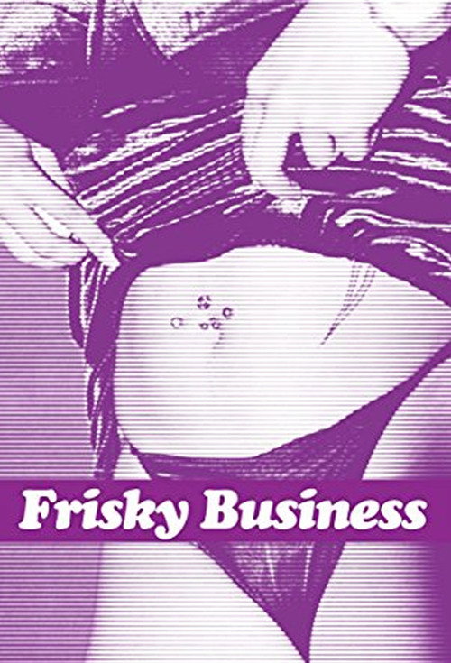 Frisky Business电影海报