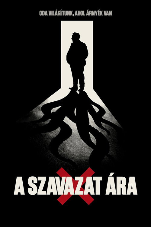 A Szavazat &Aacute;ra电影海报