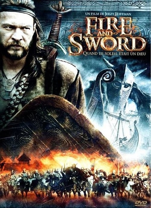 Regarder Fire And Sword (1999) le film en streaming complet en ligne