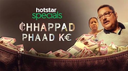 Chhappad Phaad Ke (2019) Watch Full Movie Streaming Online