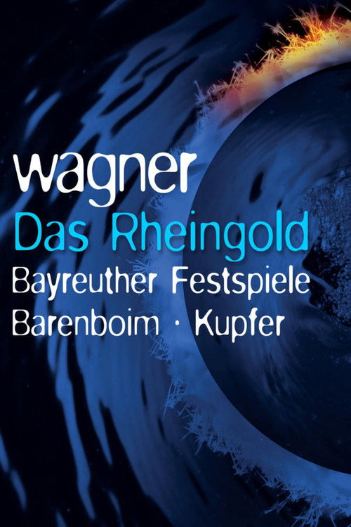 The Ring Cycle: Das Rheingold poster 2