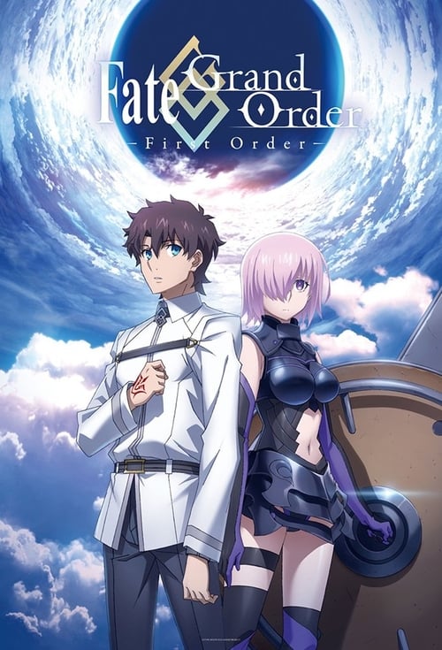 Fate Grand Order -First Order- 2016