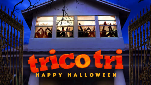 Trico Tri Happy Halloween (2018) Voller Film-Stream online anschauen