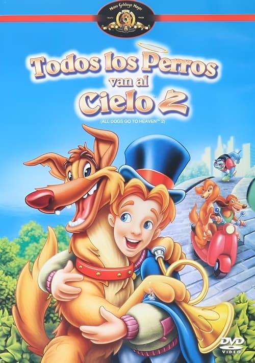 Poster of Todos los Perros van al Cielo 2
