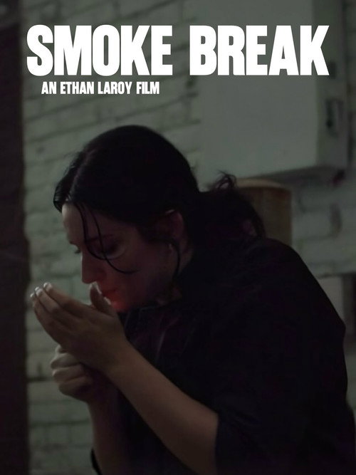 Smoke Break poster 3