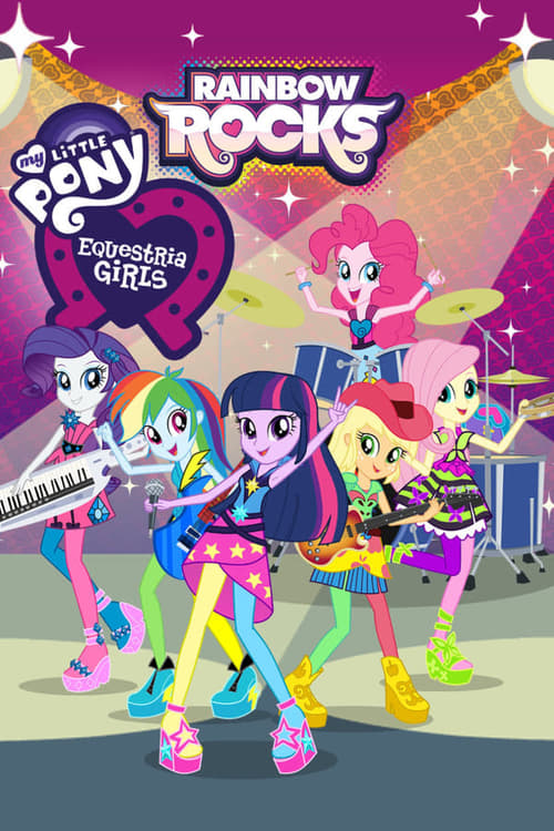 My Little Pony: Equestria Girls - Rainbow Rocks (2014) PelículA CompletA 1080p en LATINO espanol Latino