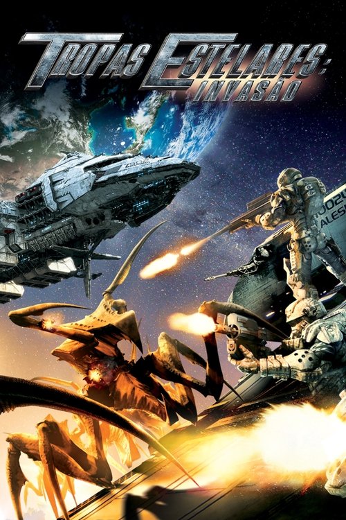 Assistir ! Tropas Estelares: Invasão 2012 Filme Completo Dublado Online Gratis