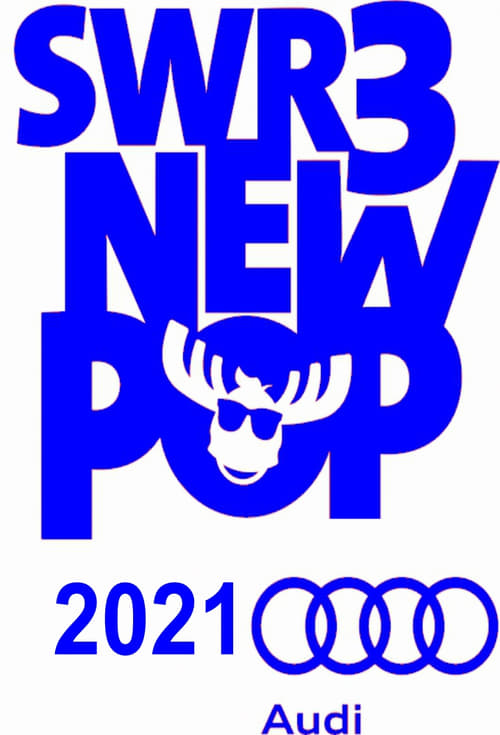 SWR3+New+Pop+Festival+2021