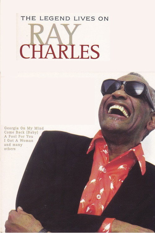 Ray Charles: The Legend Lives On poster 2