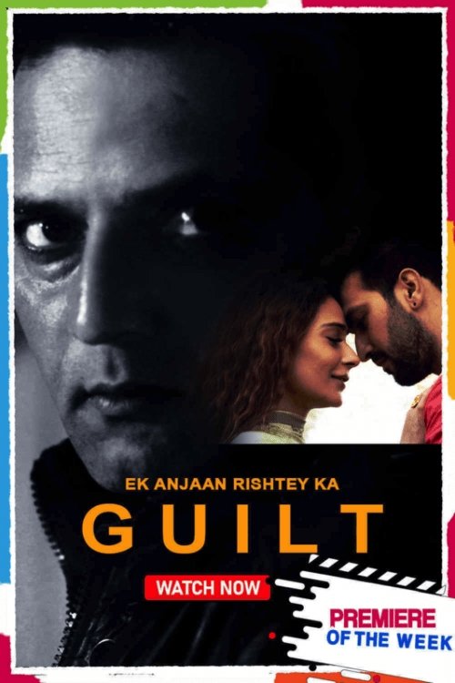 Ek Anjaan Rishtey Ka Guilt Poster