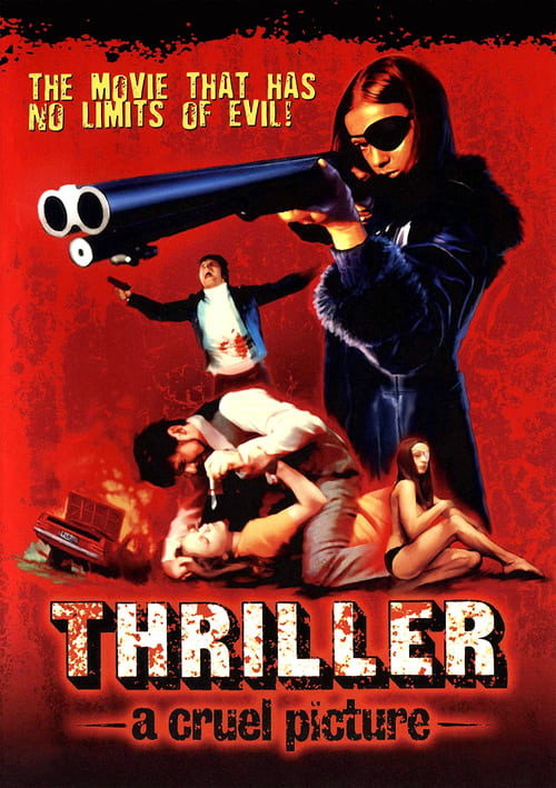 Thriller: A Cruel Picture 