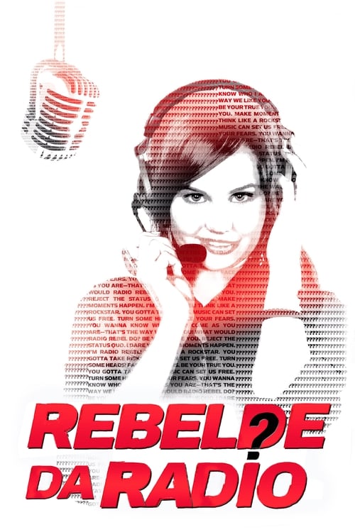 Assistir Rebelde da Rádio (2012) filme completo dublado online em Portuguese