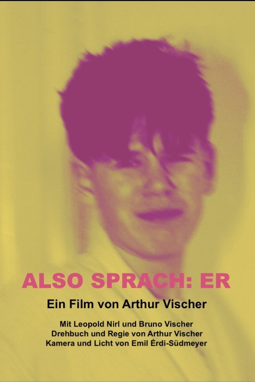 Also sprach: Er电影海报