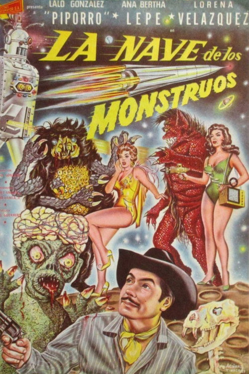 La nave de los monstruos电影海报
